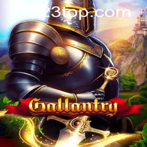 Discover the Thrilling World of Gallantry: An Immersive Gaming Experience