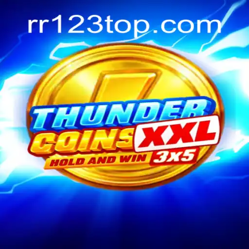 ThunderCoinsXxl: Dive into the Thrilling World of Digital Adventure with RR123